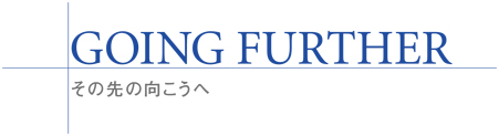 GOING FURTHER